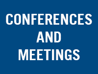 Conferences and Meetings